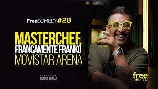 Máster chef , Francamente Franko Movistar arena !! Free comedy  #28