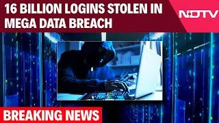 Data Breach News | 16 Billion Logins Stolen In Mega Data Breach Threatening Apple, Google And More