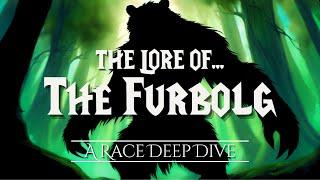 The Lore of The Furbolg  |  The Chronicles of Azeroth