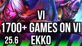 VI vs EKKO (JGL) | 1700+ games | NA Master | 25.6