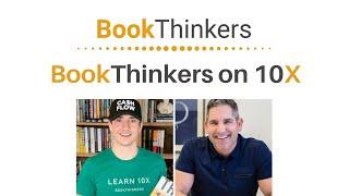 BookThinkers is on 10X with Grant Cardone