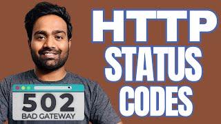 HTTP Status Code Explained | 11 Popular HTTP Status Codes with explanation | Bad Gateway 502 - Demo