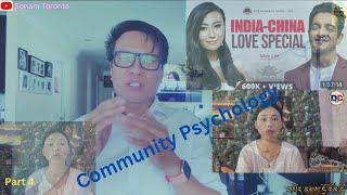 Social & Community Psychology/Attn:- Tibetan You Tubers/ Part 4.