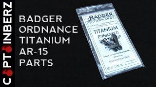 Badger Ordnance Titanium AR-15 Lower Parts