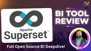 Apache Superset Review: Can Open Source BI Possibly Be Good?