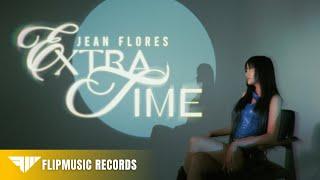 Jean Flores 'Extra Time' Lyric Video