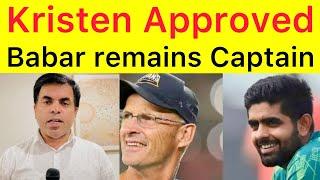 EXCLUSIVE  Gary Kristen Allows Babar to continue as WhiteBall Captain | Anti Babar groups upsets