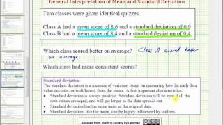 Ex:  Interpret the Mean and Standard Deviation of Two Data Sets