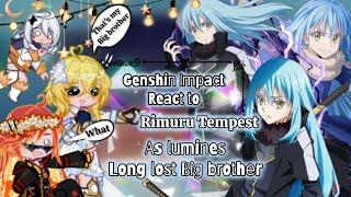 Genshin Impact reacts to Rimuru Tempest as Lumines Big brother Aether  part-1 (⁠⊙⁠_⁠◎⁠)