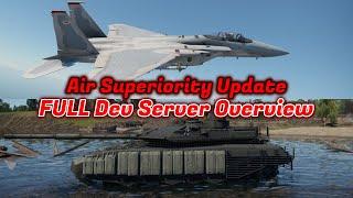 Air Superiority Dev Server Overview - ALL The New Vehicles + Details [War Thunder]