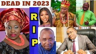 12 Nigerian Celebrities Who Died In 2023 (The Sad  Full Compilation For this Year)