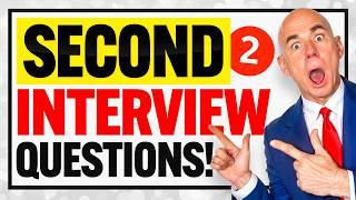 SECOND INTERVIEW QUESTIONS & ANSWERS | How to PASS a 2nd Job Interview | Second Interview Tips!