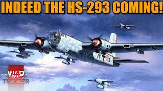 I GOT IT RIGHT it is indeed the Hs-293 that is coming! BUT not with the Ju-290! - War Thunder