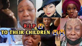 Top Nollywood Actors and Actresses Who Lost Their Children To DeathMoney Can't Save Them