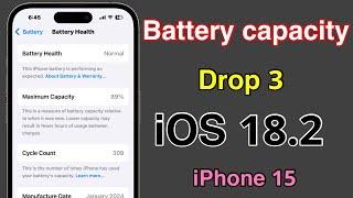 Battery Capacity Drop By 3% In My iPhone 15 After iOS 18.2 Review?