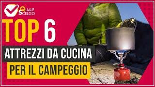 Attrezzi da cucina per il campeggio - Top 6 - (QualeScelgo)