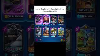 Neighbor's kid in clash royale️ #clashroyale #clashroyalememes