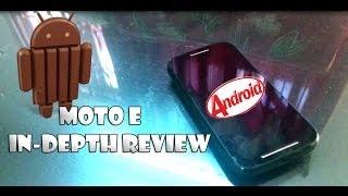 Moto E In-depth Review 2014 . Worth it ?