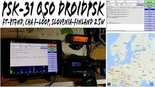 DroidPSK Yaesu FT-817ND Chameleon F-Loop S58X Slovenia QRP QSO