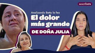 ¡EL DOLOR MÁS GRANDE DE JULIA (Adriana)! Sufrió una decepción con Betty  | Analizando Betty la fea