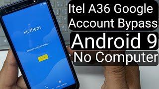 Itel A36 Google Account Bypass Android 9 No Computer