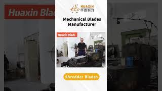 Huaxin shredder machine #shredderblade #shreddermachines