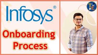 Infosys Onboarding Process 2024 | Joining Infosys Company | Techno Elite