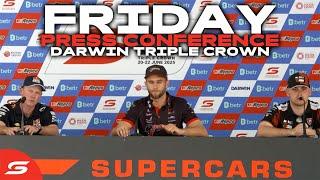Friday Press Conference - betr Darwin Triple Crown | Repco Supercars Championship
