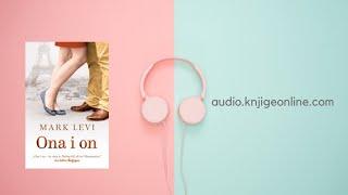 On i Ona Od Mark Levi (audio knjiga)