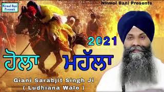 Hola Mohalla 2021 | New Katha | Full HD | Giani Sarabjit Singh Ji Ludhiana wale