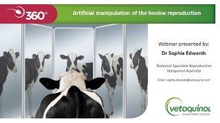 Webinar 1 Artificial manipulation of bovine reproduction