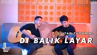 JUICY LUICY - DI BALIK LAYAR (GUITAR TUTORIAL)