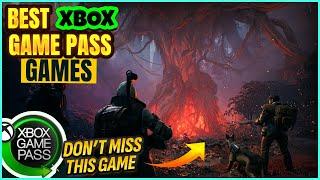 25 BEST XBOX GAME PASS GAMES YOU'RE MISSING OUT ON THIS YEAR