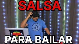 SALSA PARA BAILAR.  O ESCUCHAR MIENTRAS TRABAJAS SALSA CHINGONA LOS MEJORES EXITOS FIESTA LATINA