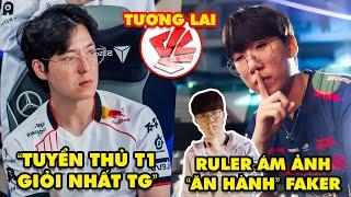 Update LMHT: kkOma nói về đội hình T1, Ruler ám ảnh khoảnh khắc ăn hành Faker, Tương lai nào cho VCS