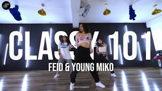 Feid & Young Miko - Classy 101 | Sexy Reggaetón | Coreografía Leslie Lazo | Freestyle Escuela Danza