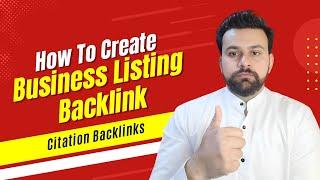 How To Create Business Listing Backlinks  | Business Listing Backlinks | Citation backlink #backlink