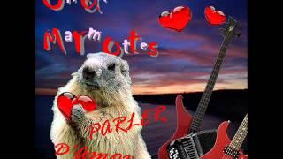 "Parler d'Amour" Chut Marmottes !