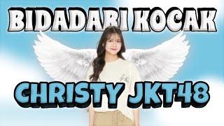 BIDADARI KOCAK | CHRISTY JKT48 EXE