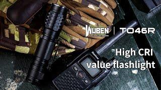 WUBEN TO46R Flashlight High CRI Value 1000 Lumens Flash Light