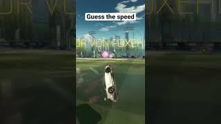 Guess the speed #gaming #rl #rocketleague #rlclip #roadtochampion #fypシ #ariel #funny #viral