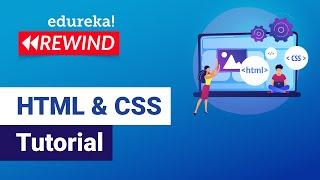 HTML CSS Tutorial for Beginners  | Learn HTML & CSS | Full Stack Training | Edureka