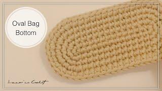 How to Crochet Bag Oval Bottom | Oval Bag Bottom Tutorial