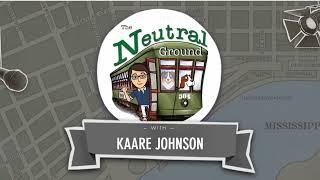 Kaare Johnson. Neutral Ground. New Orleans.