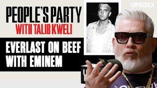 Everlast Shares The Details Behind His Beef With Eminem | People's Party Clip