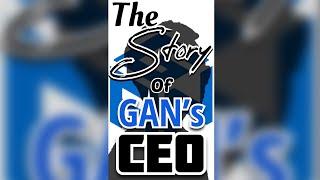 The Story of Gan’s CEO…   #Shorts