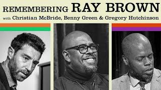 Remembering Ray Brown featuring McBride, Green, & Hutchinson - Live from Jazz St. Louis