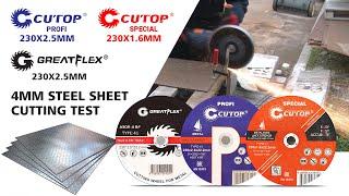 CUTOP PROFI & GREATFLEX 230x2.5mm & CUTOP SPECIAL 230x1.6mm Cutting 4mm Steel Sheet test comparison