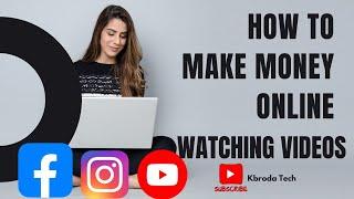 How To Make Money Watching Videos Like YouTube, Facebook, Tiktok and Reels and Ads Online 2024/25