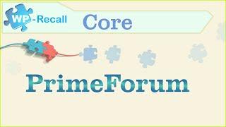 Форум на вордпресс - PrimeForum от WP-Recall (overview WordPress forum)